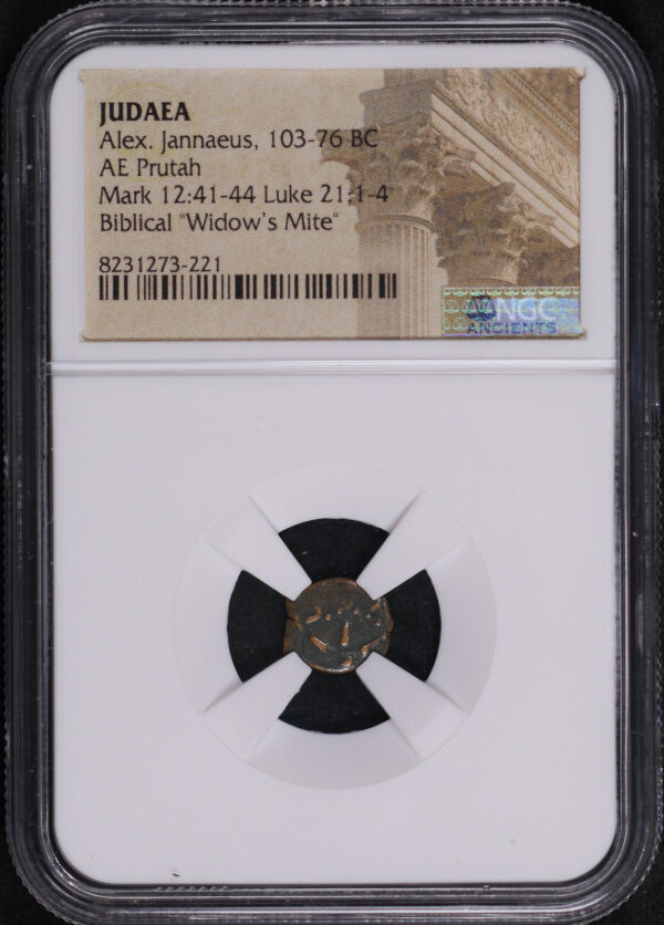 Obverse of this Alex. Jannaeus, Judaea 103-76 BC AE Prutah Mark 12:41-44, Luke 21: 1-4 NGC Biblical “Widow’s Mite”