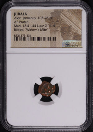 Obverse of this Alex. Jannaeus, Judaea 103-76 BC AE Prutah Mark 12:41-44, Luke 21: 1-4 NGC Biblical “Widow’s Mite”