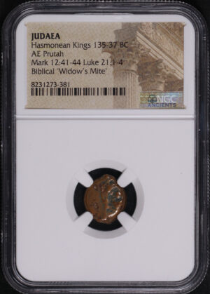 Obverse of this Hasmonean Kings, Judaea 135-37 BC AE Prutah Mark 12:41-44, Luke 21: 1-4 NGC Biblical “Widow’s Mite”