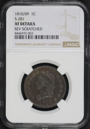 Obverse of this 1810/09 Classic Head Cent S-281 NGC XF Details Reverse Scratched