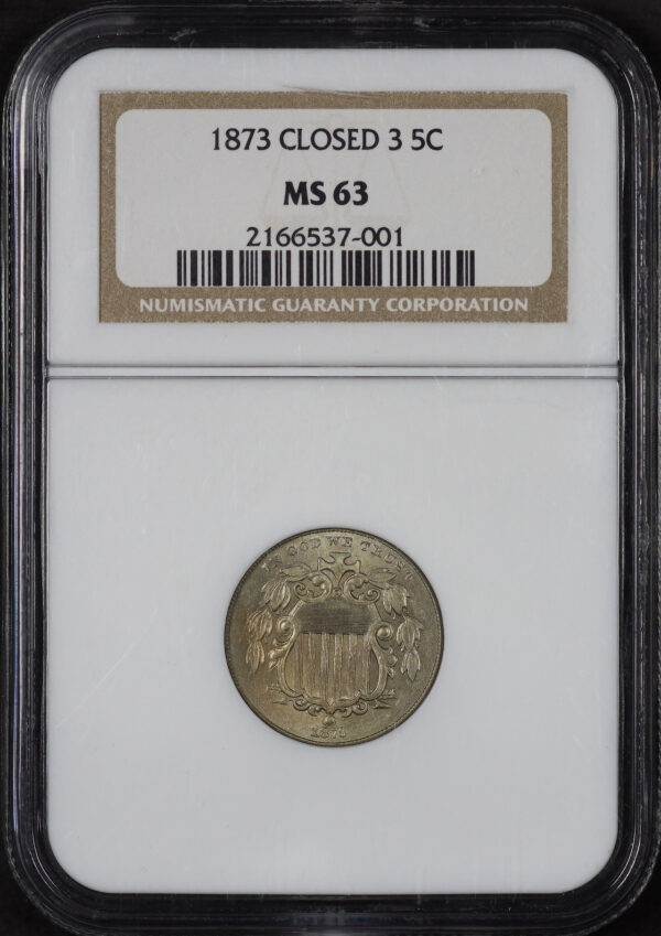 Obverse of this 1873 Shield Nickel Closed 3 NGC MS-63