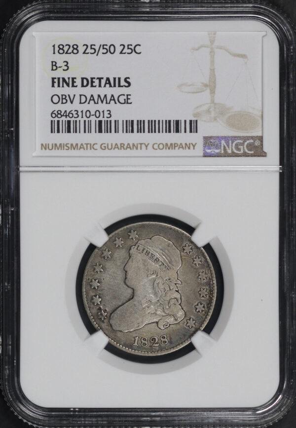 Obverse of this 1828 25/50 Capped Bust Quarter B-3 NGC Fine Details Obverse Damage (Gouged)