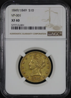Obverse of this 1849/1849 Liberty Head $10 VP-001 NGC XF-40