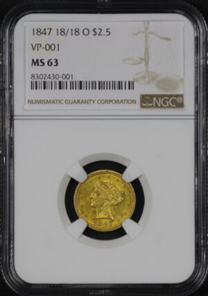 Obverse of this 1847-O 18/18 Liberty Head $2.5 VP-001 NGC MS-63 Pop 1 & Finest Known