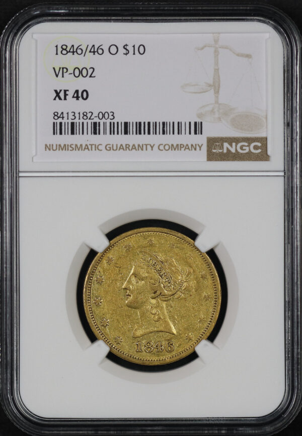 Obverse of this 1846/46-O Liberty Head $10 VP-002 NGC XF-40