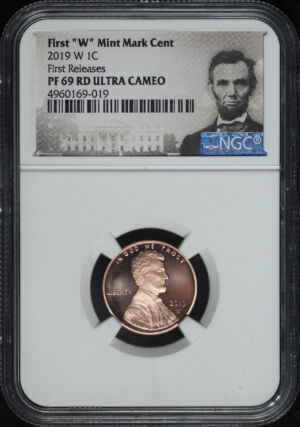 Obverse of this 2019-W Lincoln Cent Modern NGC PF-69 RD Ultra Cameo First Release First “W” Mint Mark Cent