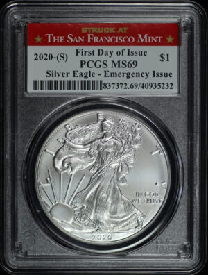 Obverse of this 2020-(S) Silver Eagle Emergency Issue PCGS MS-69 Struck At San Francisco Mint First Day of Issue