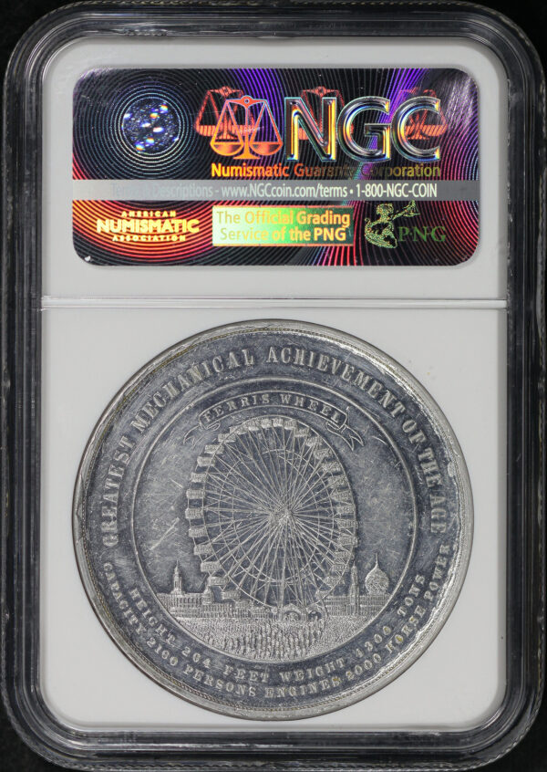 Reverse of this (1892-93) IL HK-170 Ferris Wheel World’s Columbian Exposition So-Called Dollar NGC MS-60