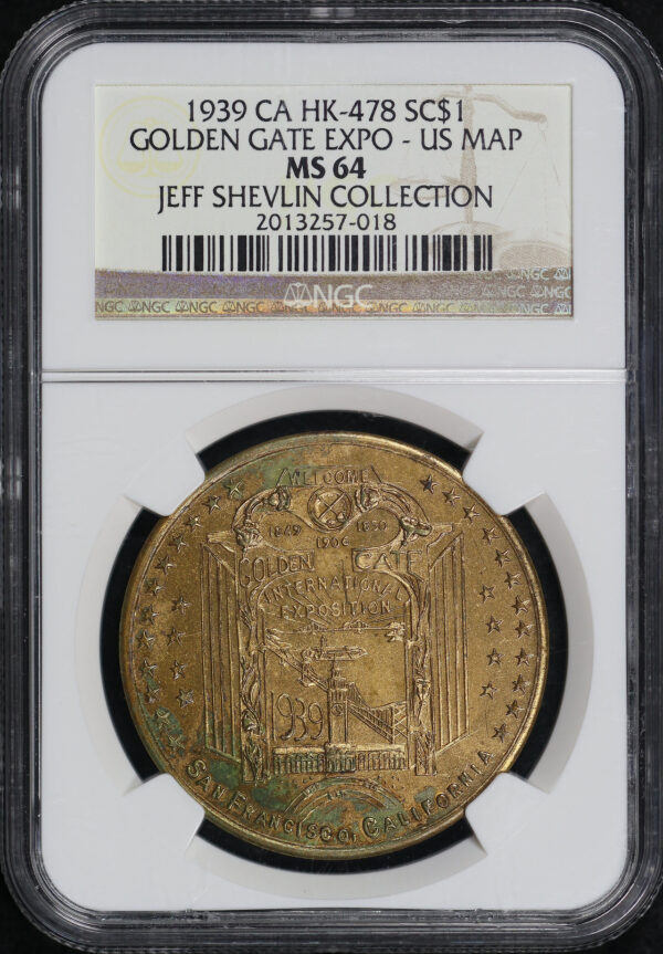 Obverse of this 1939 CA HK-478 U.S. Map Golden Gate Exposition So-Called Dollar NGC MS-64 Jeff Shelvin Collection