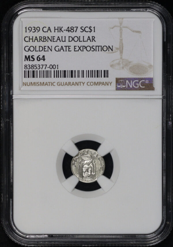 Obverse of this 1939 CA HK-487 Charbneau Golden Gate Exposition So-Called Dollar NGC MS-64