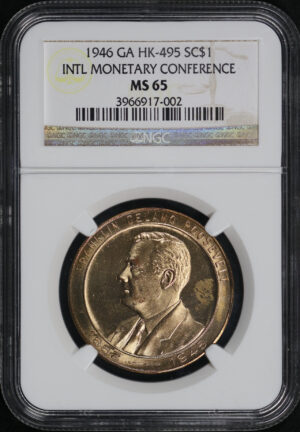 Obverse of this 1946 GA HK-495 FDR International Monetary Conference So-Called Dollar NGC MS-65