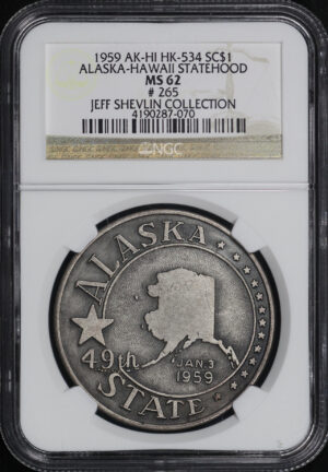 Obverse of this 1959 AK-HI HK-534 Alaska-Hawaii Statehood Centennial So-Called Dollar #265 NGC MS-62