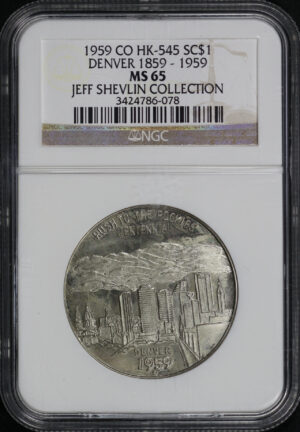 Obverse of this 1959 CO HK-545 Denver 1859-1959 So-Called Dollar NGC MS-65 Jeff Shelvin Collection
