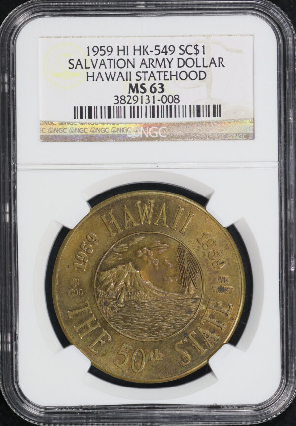 Obverse of this 1959 HI HK-549 Hawaii Statehood Salvation Army So-Called Dollar NGC MS-63