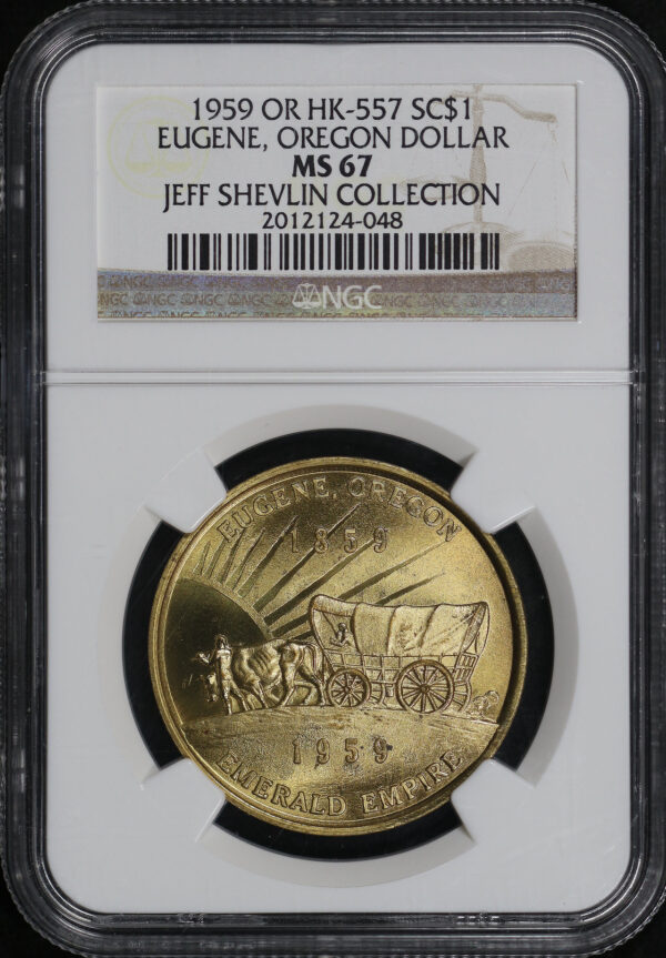 Obverse of this 1959 OR HK-557  Eugene, Oregon Statehood Centennial So-Called Dollar NGC MS-67 Jeff Shelvin Collection