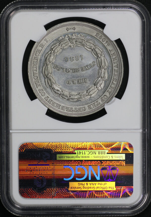 Reverse of this 1886 RI HK-606  Providence 250th Anniversary So-Called Dollar NGC MS-64