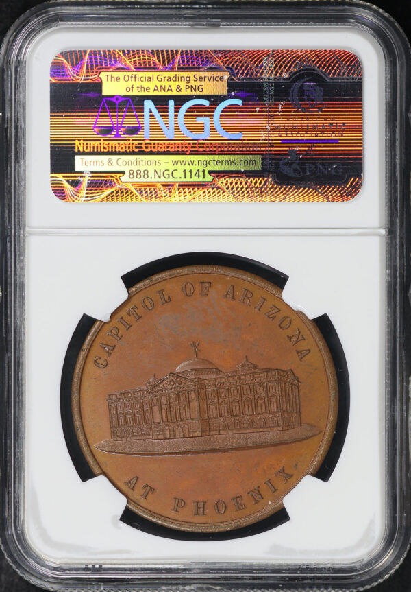 Reverse of this 1901 AZ HK-648  Phoenix Capitol Dedication So-Called Dollar NGC MS-63 BN
