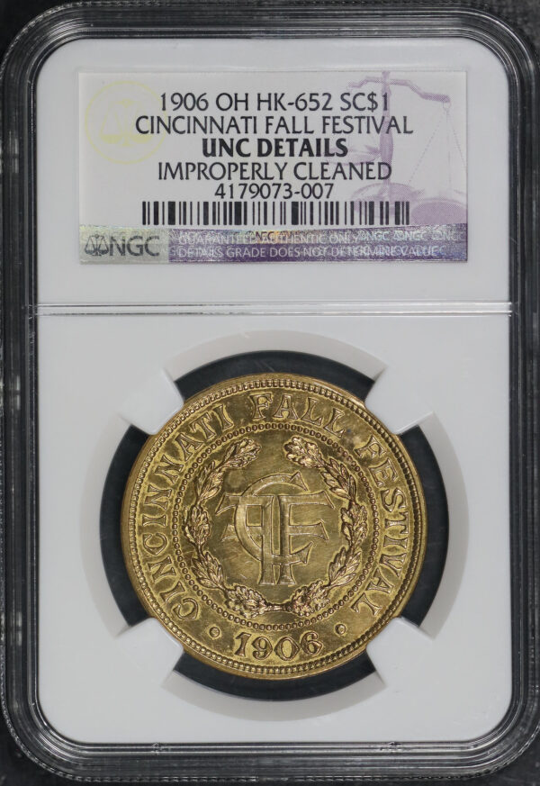 Obverse of this 1906 So-Called OH HK-652 Cincinnati Fall Festival NGC UNC-Details 