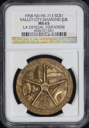 Obverse of this 1958 ND HK-713 Valley City Diamond Jubilee LA Official Visitation So-Called Dollar NGC MS-65