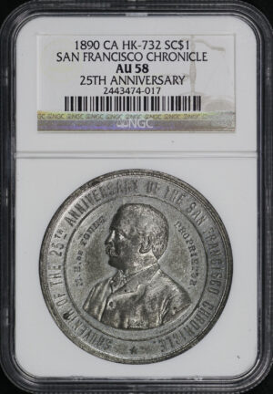 Obverse of this 1890 CA HK-732 San Francisco Chronicle 25th Anniversary So-Called Dollar NGC AU-58