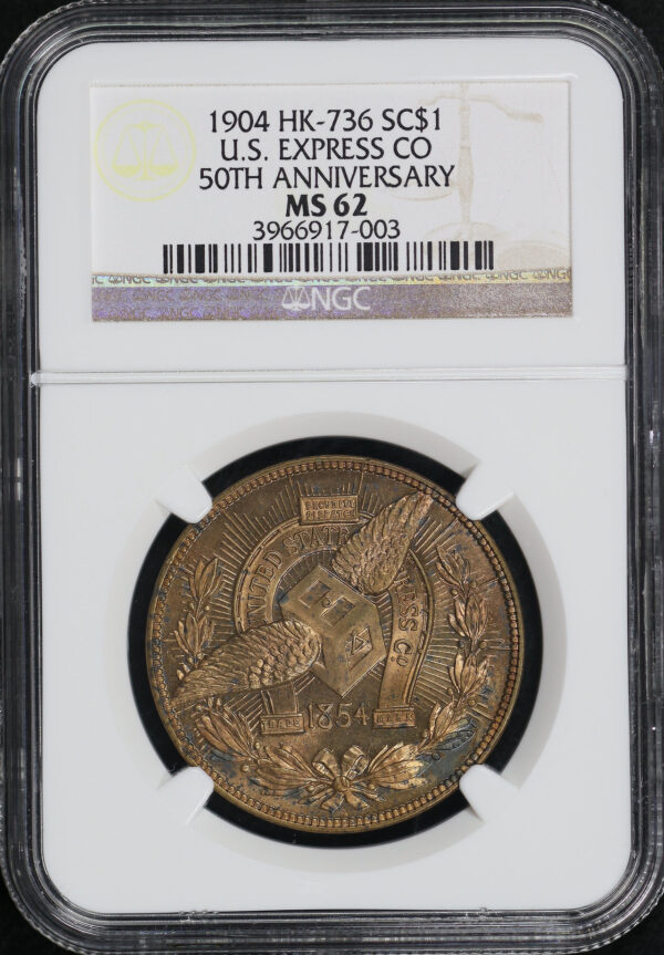 Obverse of this 1904 HK-736 U.S. Express Company 50th Anniversary So-Called Dollar NGC MS-62