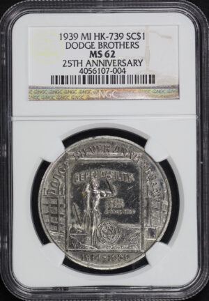 Obverse of this 1939 MI HK-739 25th Anniversary Dodge Brothers So-Called Dollar NGC MS-62