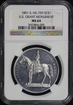 Obverse of this 1891 IL HK-759  U.S. Grant Monument So-Called Dollar NGC MS-64