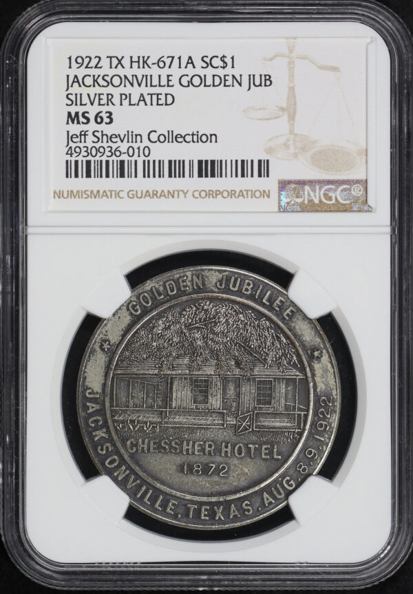 Obverse of this 1922 TX HK-671a Jacksonville Golden Jubilee Silver Plated So-Called Dollar NGC MS-63 Jeff Shevlin Collection