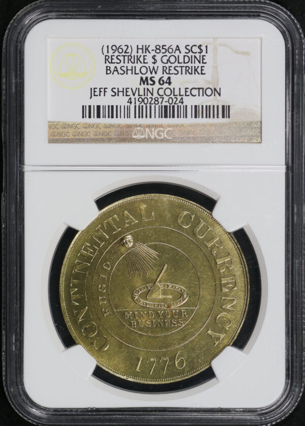 Obverse of this (1962) HK-856a Bashlow Restrike Goldine So-Called Dollar NGC MS-64 Jeff Shelvin Collection