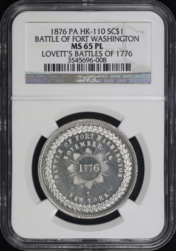 Obverse of this 1876 PA Hk-110 Battle of Washington So-Called Dollar NGC MS-65 PL Lovett’s Battle’s of 1776