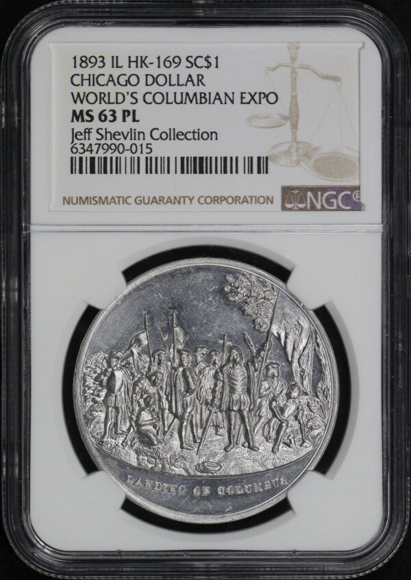 Obverse of this 1893 IL HK-169 Chicago World’s Columbian Exposition So-Called Dollar NGC MS-63 PL Jeff Shevlin Collection