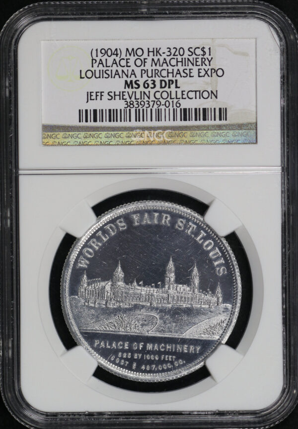 Obverse of this (1904) MO HK-320 Palace of Machinery Louisiana Purchase Exposition So-Called Dollar NGC MS-63 DPL Jeff Shelvin Collection