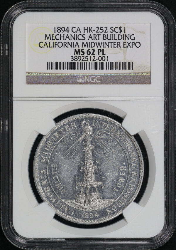 Obverse of this 1894 CA HK-252 Mechanics Art Building California Midwinter Exposition NGC MS-62 PL