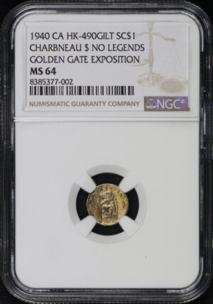 Obverse of this 1940 CA HK-490 No Legends Charbneau Golden Gate Exposition Gilt So-Called Dollar NGC MS-64