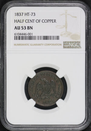 Obverse of this 1837 HT-73 Half Cent Hard Time Token NGC AU-53 BN