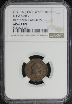 Obverse of this (1861-65) Civil War Token F-151/430a Benjamin Franklin NGC MS-63 BN