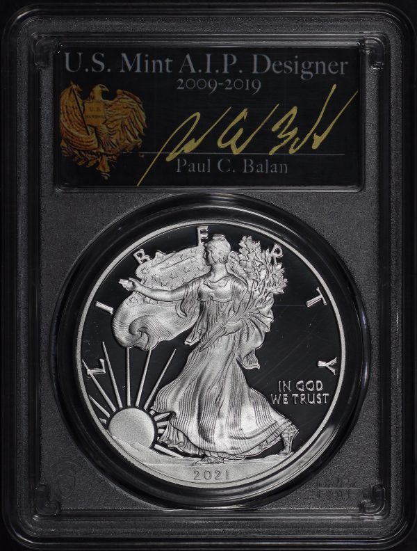 Obverse of this 2021-W Silver Eagle First Day Issue Type 1 PCGS PR-70 DCAM FDI Paul C. Balan Signature Label.