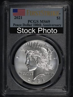 Obverse of this 2021 Peace Dollar 100th Anniversary PCGS MS-69 First Strike label