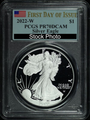 Obverse of this 2022-W Silver Eagle PCGS PR-70 DCAM First Day of Issue