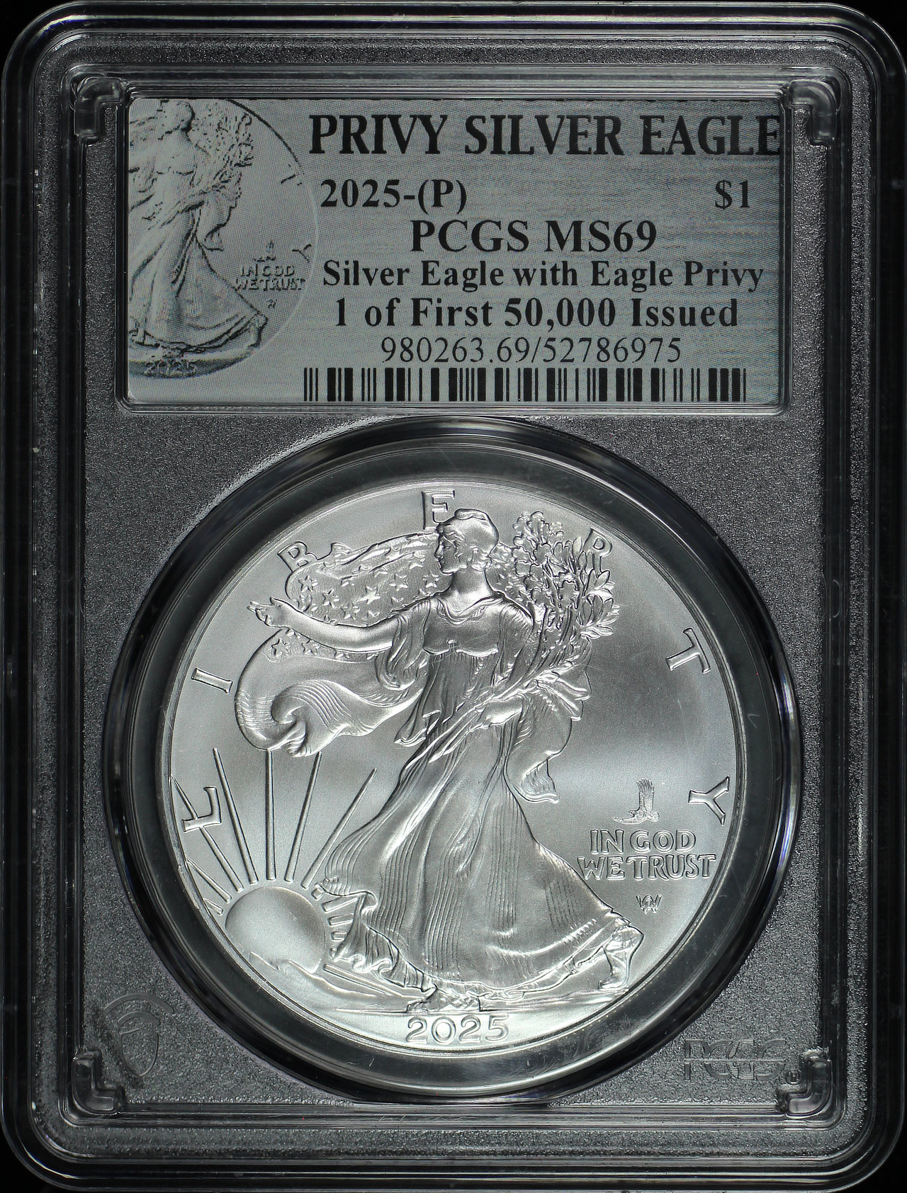 Obverse of this 2025-(P) Silver Eagle with Privy PCGS MS-69 1 of First 50,000 Issued