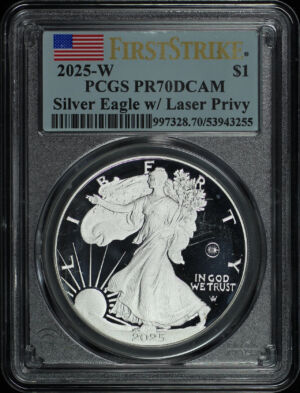 Obverse of this 2025-W Silver Eagle w/ Laser Privy PCGS PR-70 DCAM First Strike