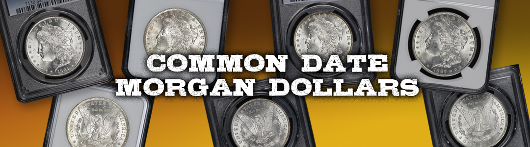 What Does “Common Date” Mean in Morgan Dollars?